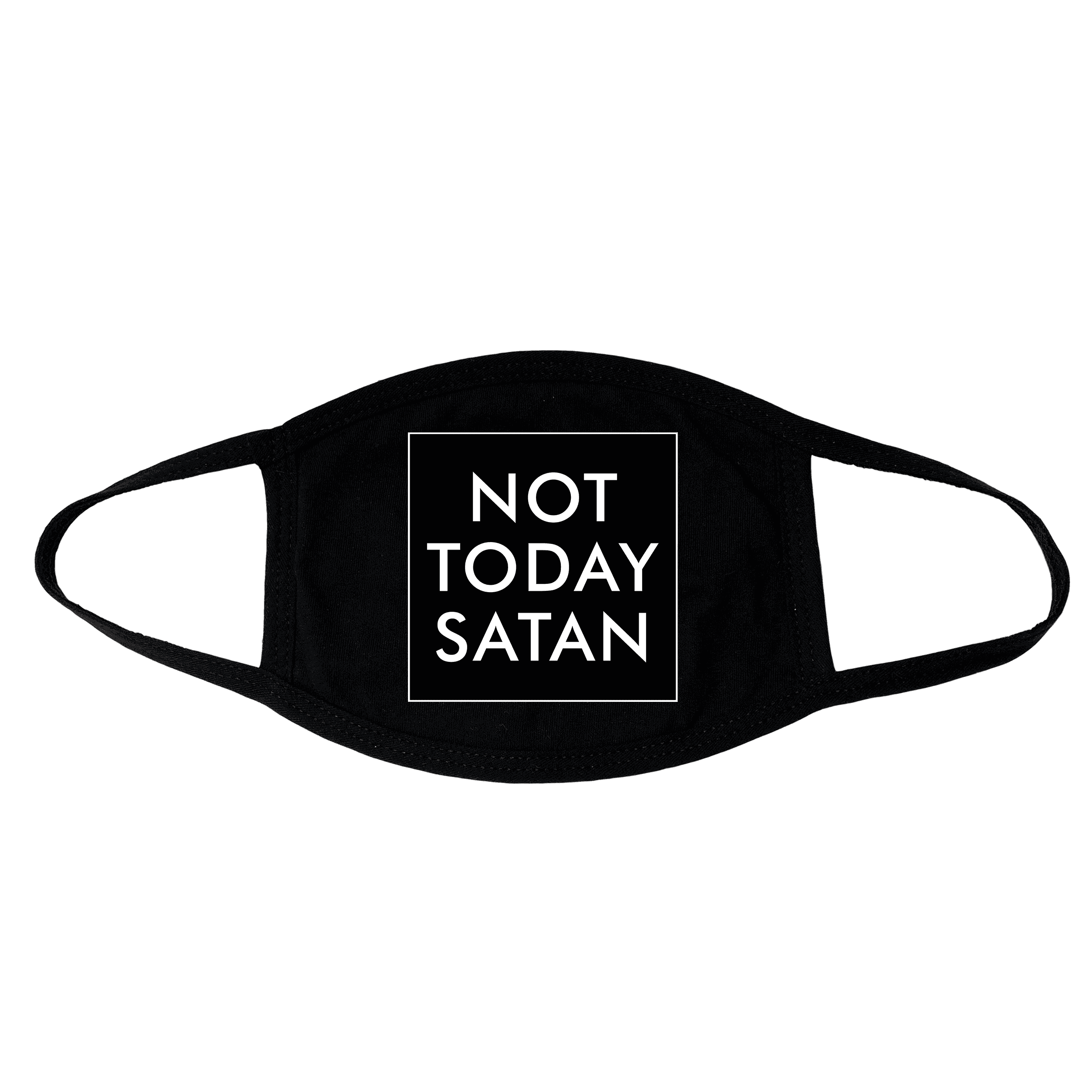 Not Today Satan Face Mask