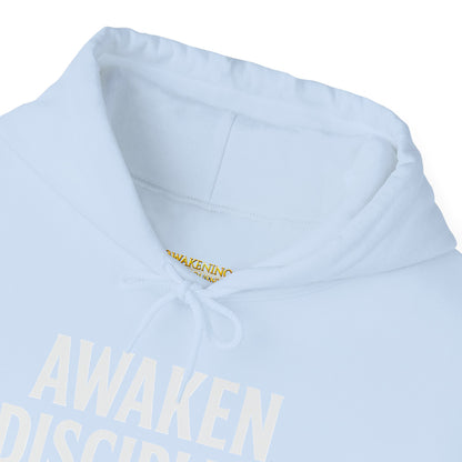 Awaken Discipline Dominate Awakening Righteousness Hoody Apparel For Men and Women