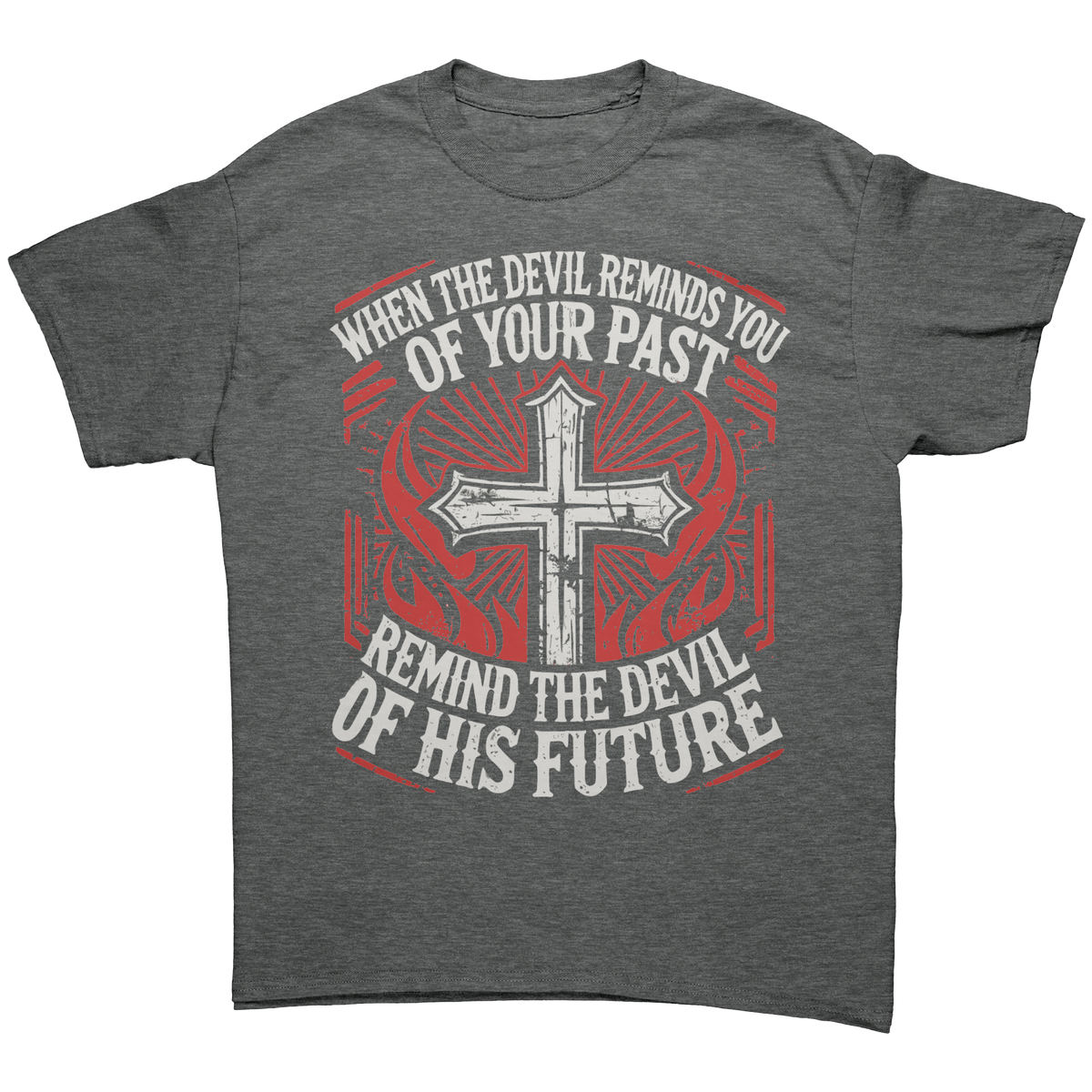 When_The_Devil_Reminds_You_of_Your_Past_Graphite_Heather_Front_Mockup.png