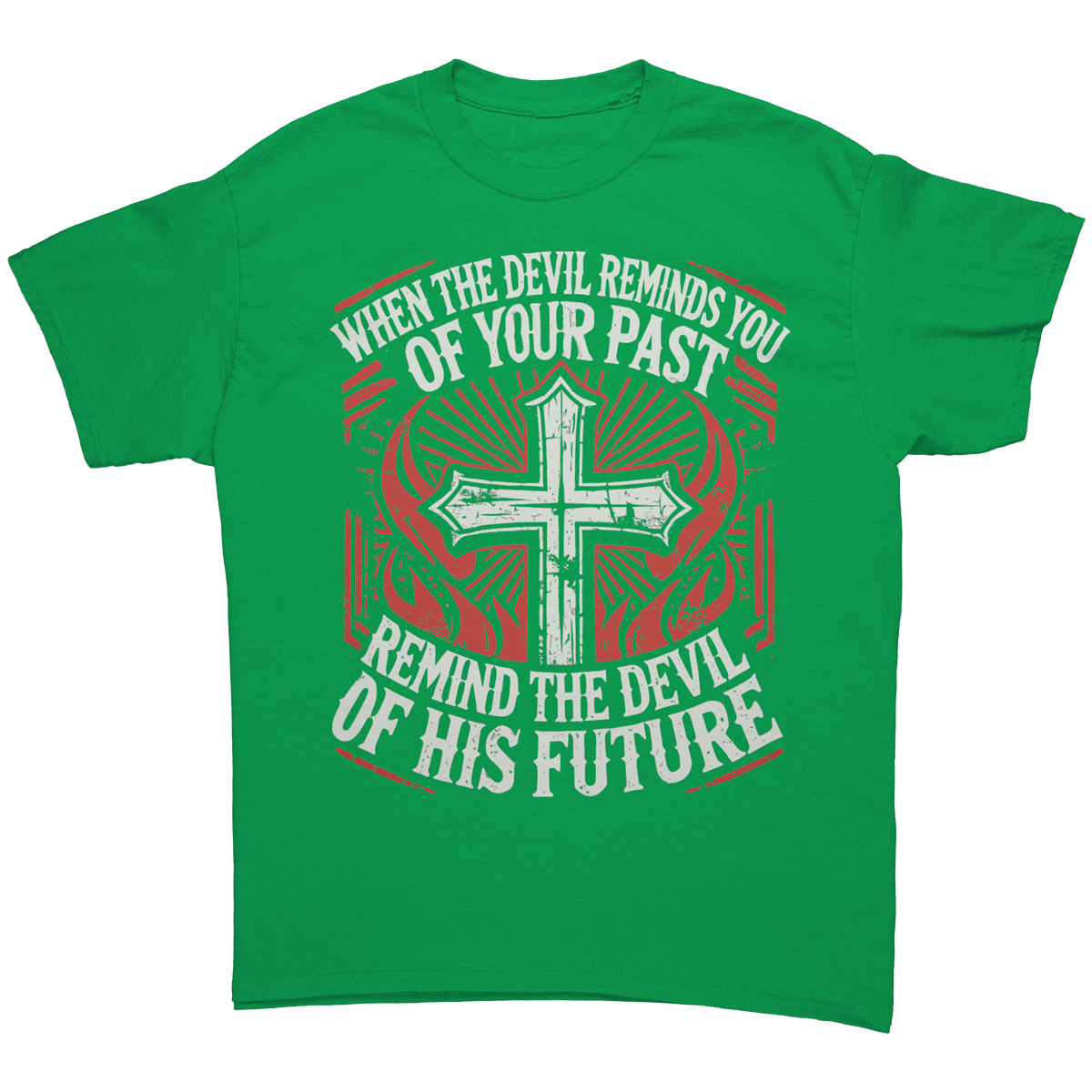 When_The_Devil_Reminds_You_of_Your_Past_Irish_Green_Mockup.png