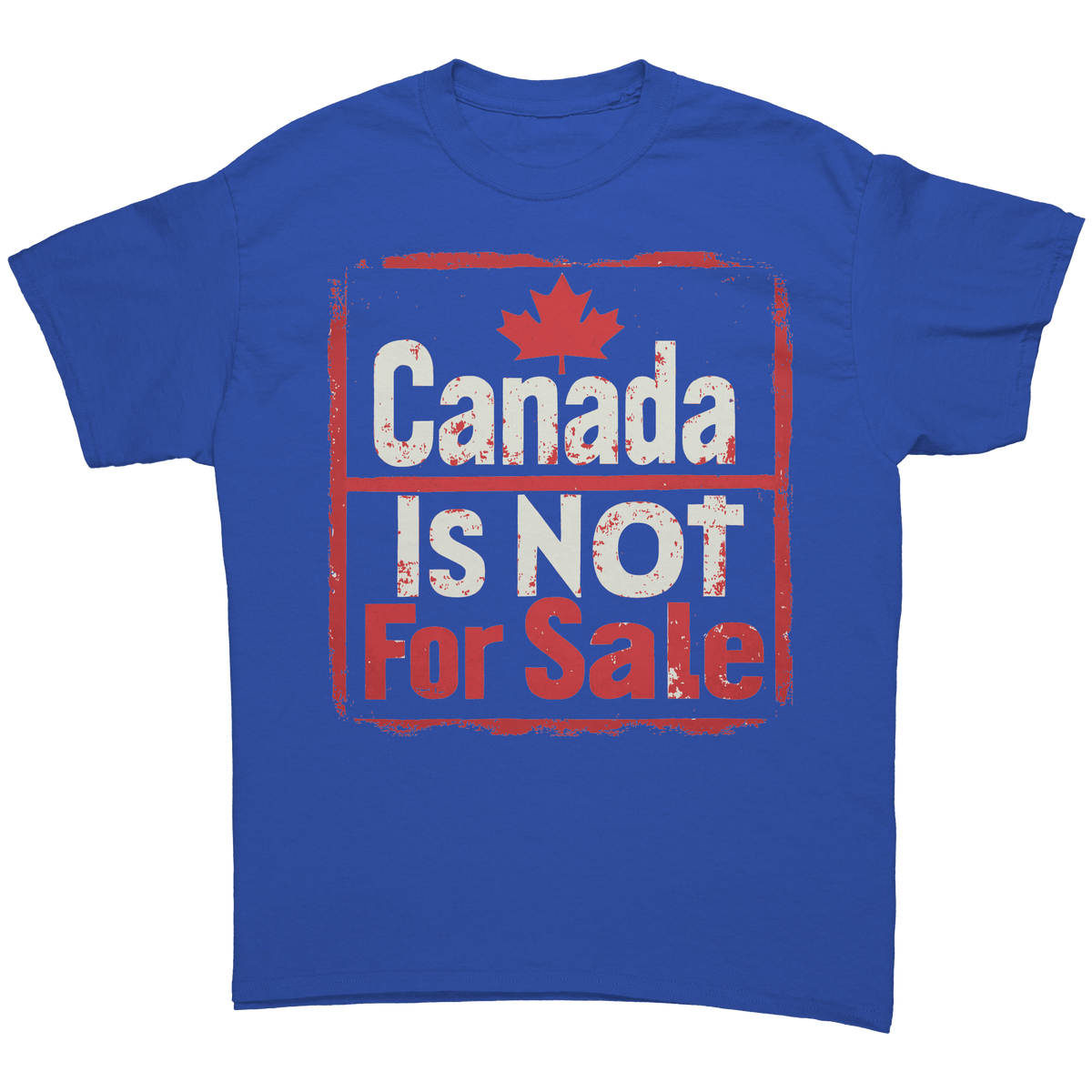 Canada Is Not For Sale Cotton Clothing T Shirt For Men & Women Apparel - Awakening Righteousness