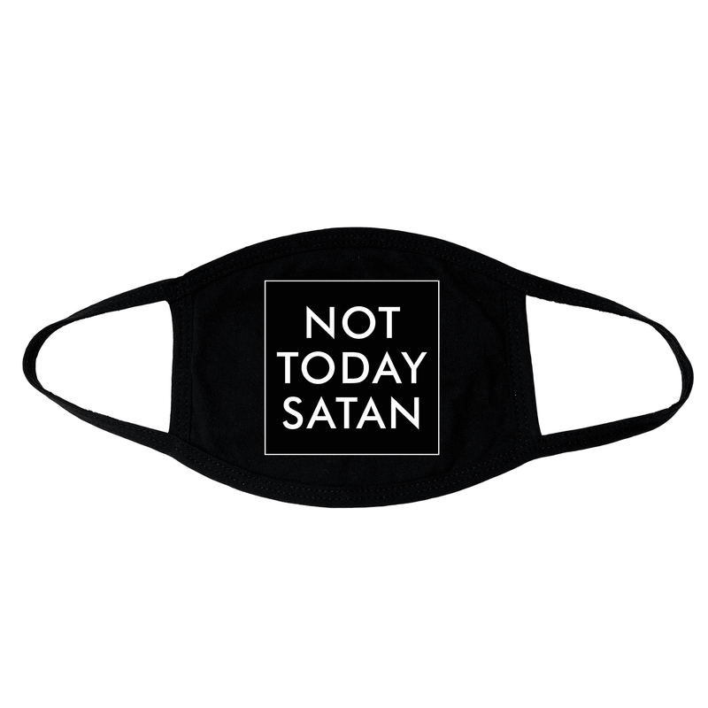 Not Today Satan Face Mask