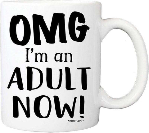 Image of OMG I AM AN ADUALT NOW! 2021 Graduation Gifts Eco Friendly Tea Beer Milk  Coffee White Ceramic Mugs