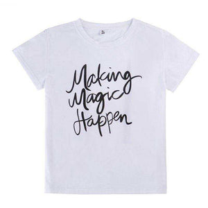 Making Magic Happen Loose T shirt Printed Magic Letters